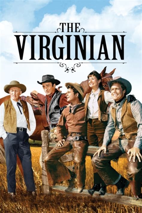 Each episode had a budget of about 350,000 (about 3 million today--if you could even make a show like this today), and was basically an attempt to create a good little Hollywood Western movie each week. . The virginian tv show episodes